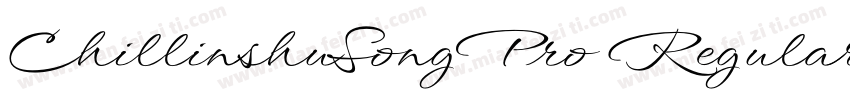 ChillinshuSongPro Regular字体转换